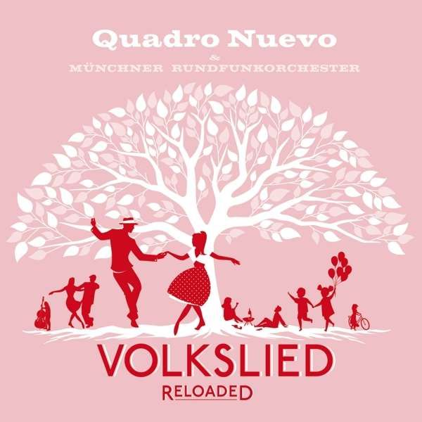 Vinyl QUADRO NUEVO - VOLKSLIED RELOADED