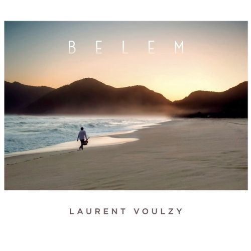 Vinyl VOULZY, LAURENT - Belem