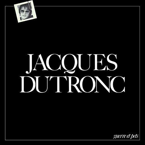 Vinyl DUTRONC, JACQUES - Guerre et pets