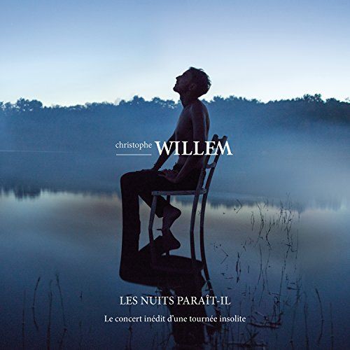 CD WILLEM, CHRISTOPHE - Les nuits Paraît-il - Le live