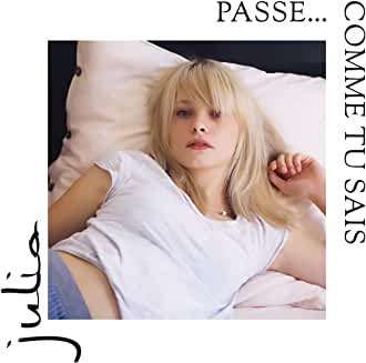 CD JULIA - Passe... comme tu sais