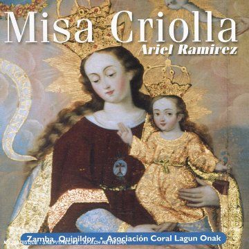 CD RAMIREZ, A. - Misa Criolla