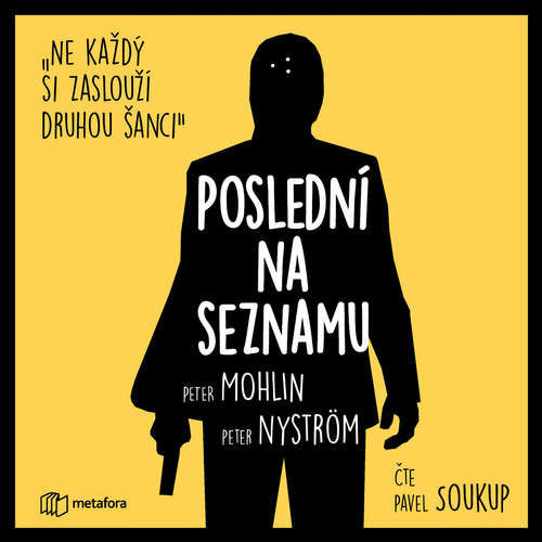 Poslední na seznamu - Peter Nyström, Peter Mohlin (mp3 audiokniha)