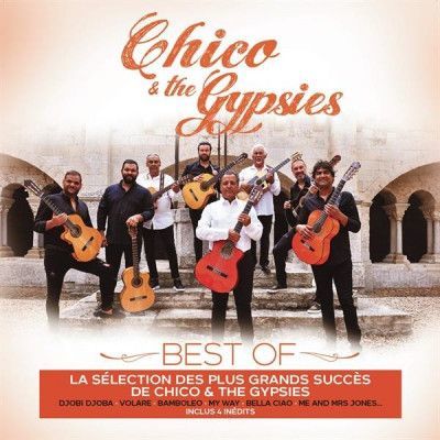 CD CHICO & THE GYPSIES - Chico & The Gypsies Best of