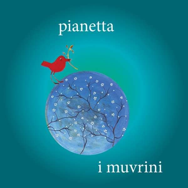 CD I MUVRINI - Pianetta