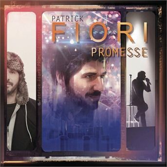 CD FIORI, PATRICK - Promesse