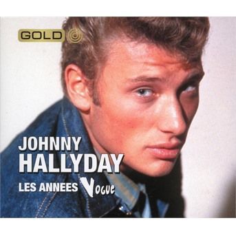 CD HALLYDAY, JOHNNY - Le meilleur des années Vogue
