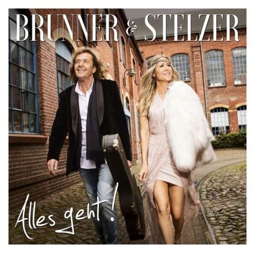 CD BRUNNER & STELZER - Alles geht!