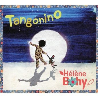 CD BOHY, HELENE - Tangonino