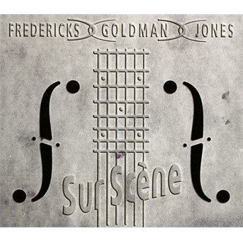 CD FREDERICKS/GOLDMAN/JONES - Sur scène