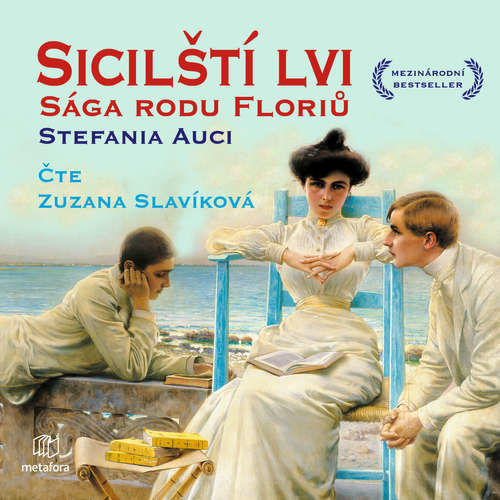 Sicilští lvi: Sága rodu Floriů - Stefania Auciová (mp3 audiokniha)