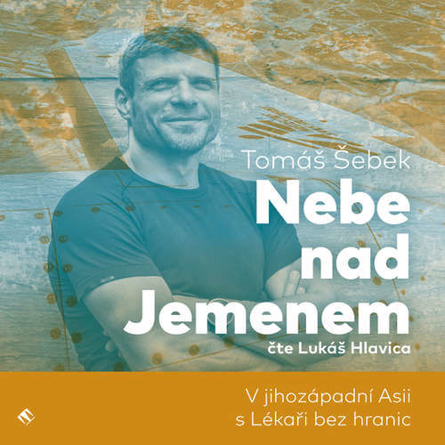 Nebe nad Jemenem - Tomáš Šebek (mp3 audiokniha)