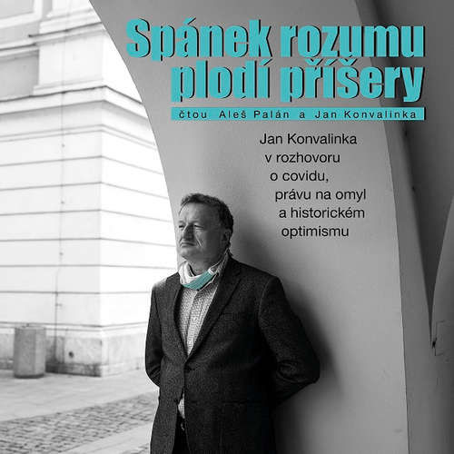 Spánek rozumu plodí příšery - Aleš Palán (mp3 audiokniha)