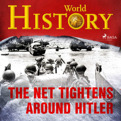 The Net Tightens Around Hitler (EN) - World History (mp3 audiokniha)