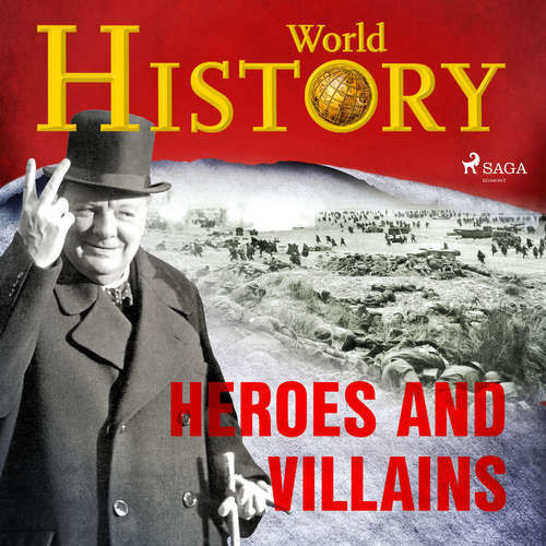 Heroes and Villains (EN) - World History (mp3 audiokniha)