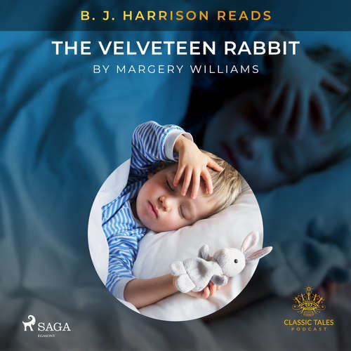 B. J. Harrison Reads The Velveteen Rabbit (EN) - Margery Williams (mp3 audiokniha)