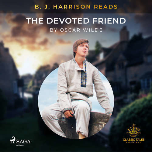 B. J. Harrison Reads The Devoted Friend (EN) - Oscar Wilde (mp3 audiokniha)