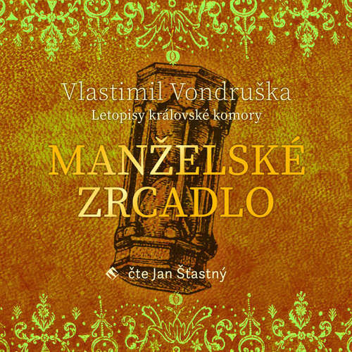 Manželské zrcadlo - Vlastimil Vondruška (mp3 audiokniha)