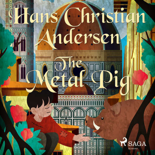 The Metal Pig (EN) - Hans Christian Andersen (mp3 audiokniha)