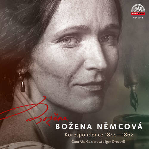 Božena Němcová - Korespondence 1844 - 1862 - Božena Němcová (mp3 audiokniha)