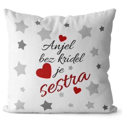 Vankúš Anjel bez krídel je sestra ()
