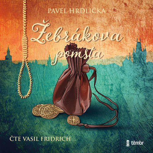 Žebrákova pomsta - Pavel Hrdlička (mp3 audiokniha)