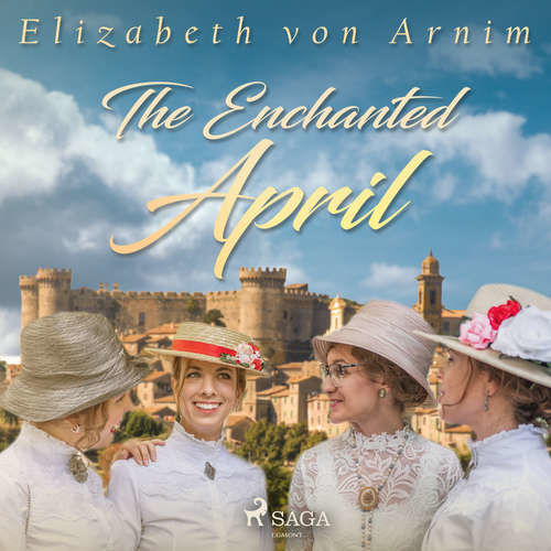 The Enchanted April (EN) - Elizabeth von Arnim (mp3 audiokniha)