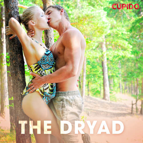 The Dryad (EN) - – Cupido (mp3 audiokniha)