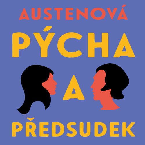 Pýcha a předsudek - Jane Austenová (mp3 audiokniha)
