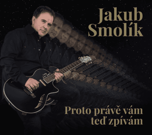 Jakub Smolík - CD Proto právě vám teď zpívám