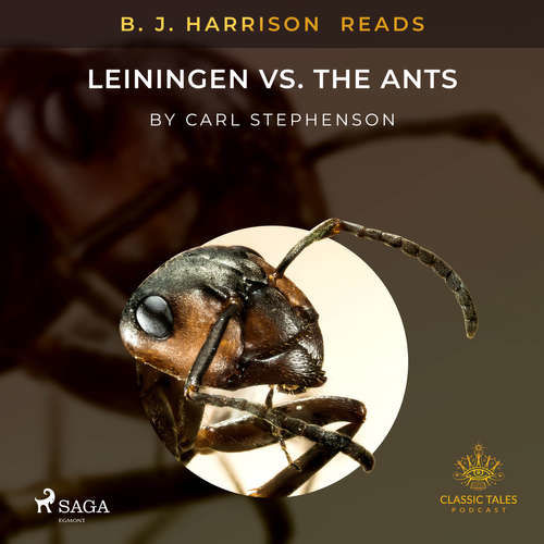 B. J. Harrison Reads Leiningen vs. the Ants (EN) - Carl Stephenson (mp3 audiokniha)