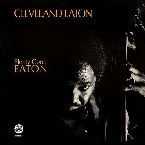 CD EATON, CLEVELAND - PLENTY GOOD EATON