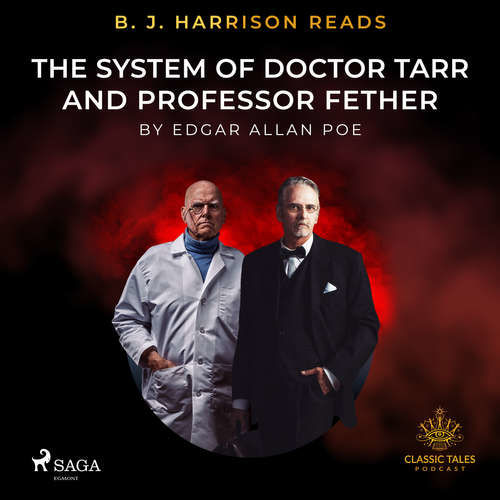 B. J. Harrison Reads The System of Doctor Tarr and Professor Fether (EN) - Edgar Allan Poe (mp3 audiokniha)