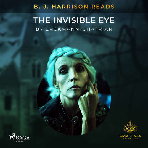 B. J. Harrison Reads The Invisible Eye (EN) - - Erckmann-Chatrian (mp3 audiokniha)