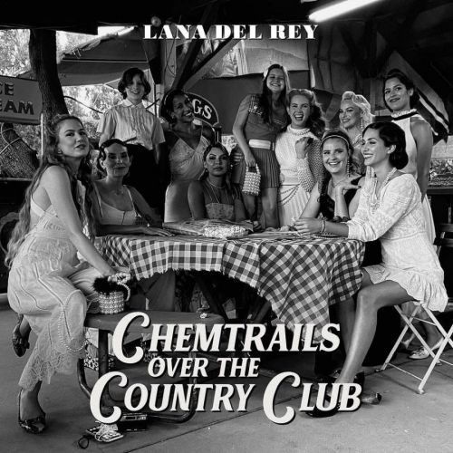 Lana Del Rey - CD Chemtrails Over The Country Club