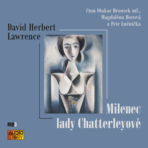 Milenec lady Chatterleyové - David Herbert Lawrence (mp3 audiokniha)