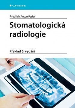 Stomatologická radiologie (Překlad 6. vydání)