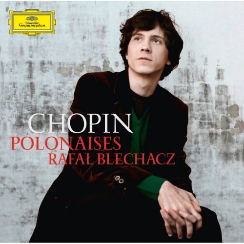 CD BLECHACZ RAFAL - CHOPIN: POLONEZY 1-7