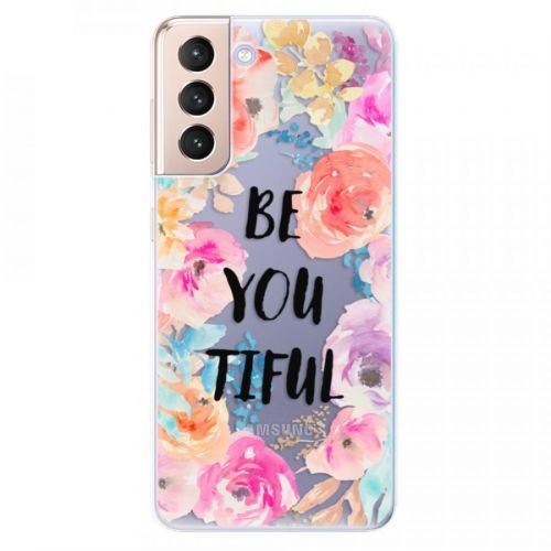 Odolné silikónové puzdro iSaprio - BeYouTiful - Samsung Galaxy S21