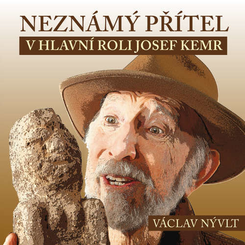 Neznámý přítel - Václav Nývlt (mp3 audiokniha)