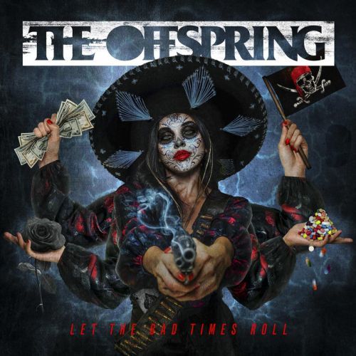 The Offspring - CD LET THE BAD TIMES ROLL