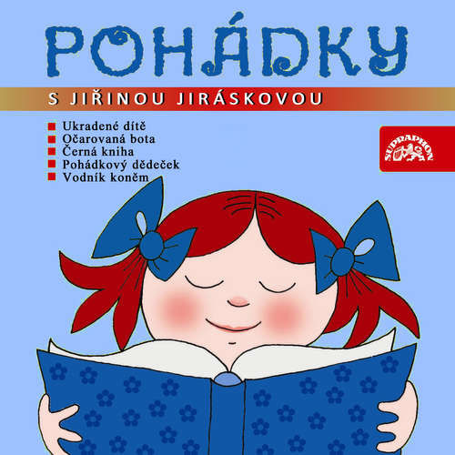 Pohádky s Jiřinou Jiráskovou - Adolf Daněk, Eduard Petiška (mp3 audiokniha)