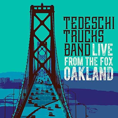 CD TEDESCHI TRUCKS BAND - LIVE FROM THE FOX OAKLAND