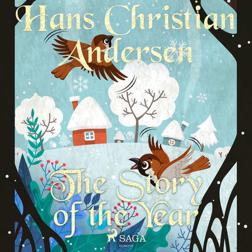The Story of the Year (EN) - Hans Christian Andersen (mp3 audiokniha)