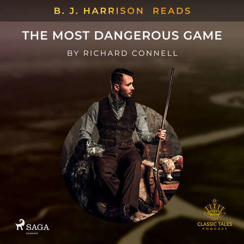 B. J. Harrison Reads The Most Dangerous Game (EN) - Richard Connell (mp3 audiokniha)