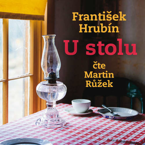 U stolu (1988) - František Hrubín (mp3 audiokniha)