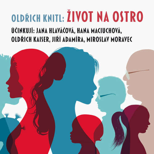 Život na ostro - Oldřich Knitl (mp3 audiokniha)
