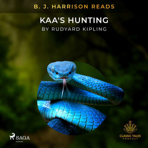 B. J. Harrison Reads Kaa's Hunting (EN) - Rudyard Kipling (mp3 audiokniha)