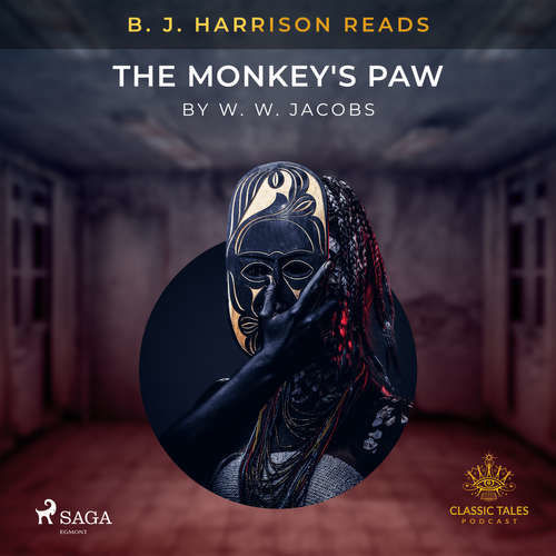 B. J. Harrison Reads The Monkey's Paw (EN) - W. W. Jacobs (mp3 audiokniha)