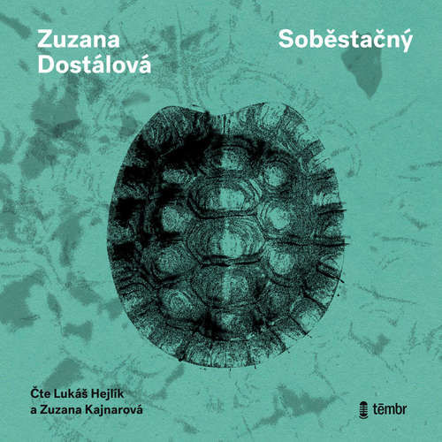 Soběstačný - Zuzana Dostálová (mp3 audiokniha)